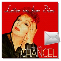 Evelyne Chancel_Lettre Au Bon Dieu