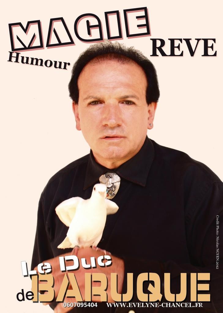 LE DUC DE BARUQUE_MAGIC SHOW